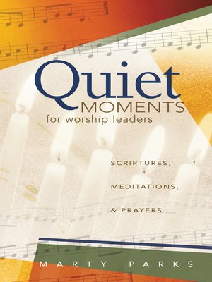 cover image of Quiet Moments for Worship Leaders